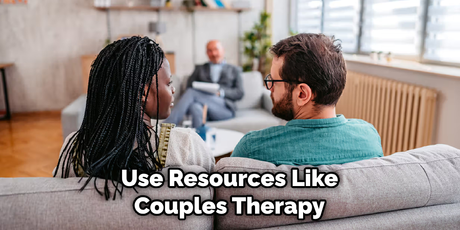 Use Resources Like Couples Therapy