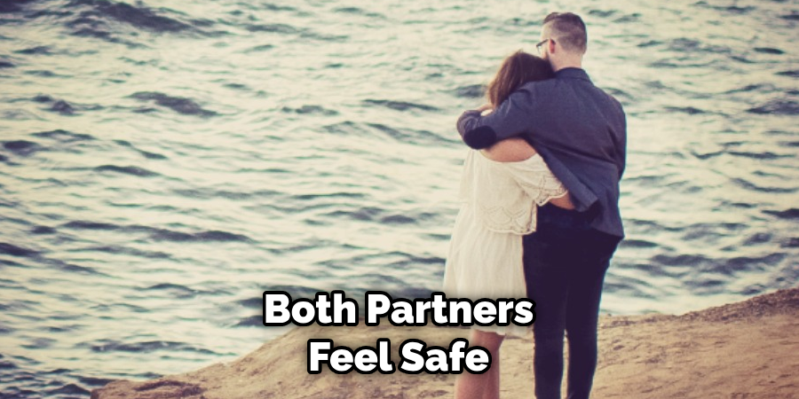 Both Partners Feel Safe