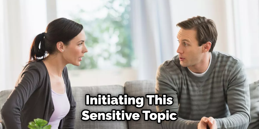 Initiating This Sensitive Topic