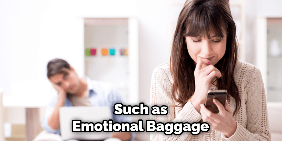 Such as Emotional Baggage