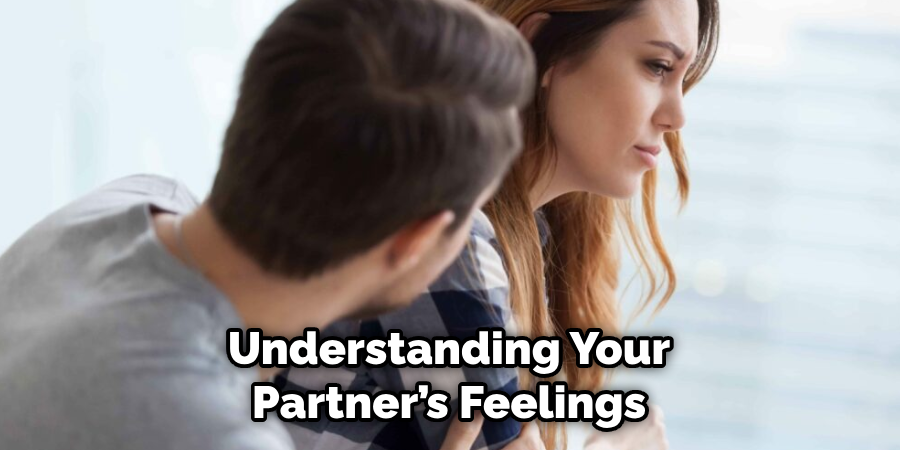 Understanding Your Partner’s Feelings