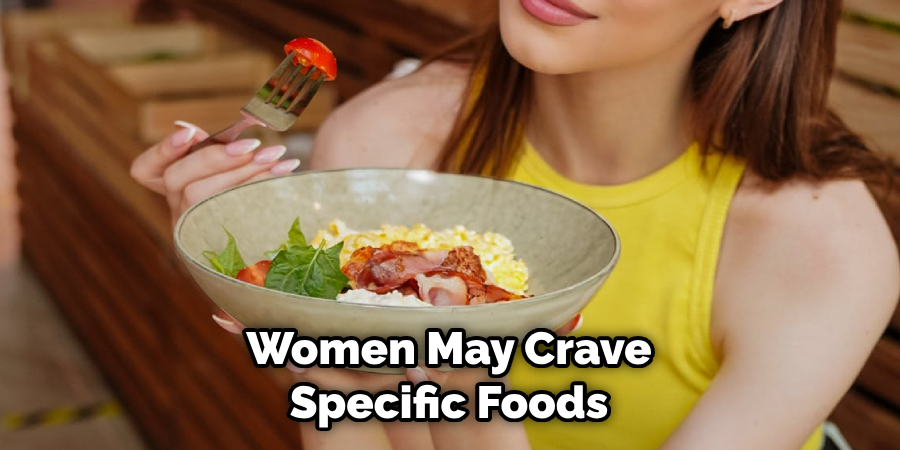 Women May Crave Specific Foods